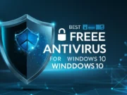 Finding the Best Free Antivirus for Windows 10 Best free antivirus for Windows 10