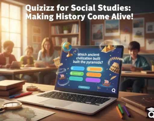 Quizizz for Social Studies: Making History Come Alive Quizizz for Social Studies: Making History Come Alive