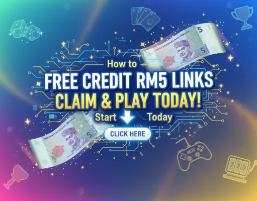 How to Claim Free Credit RM5 Links and Start Playing Today How to Claim Free Credit RM5 Links and Start Playing Today