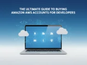 The Ultimate Guide to Buying Amazon AWS Accounts for Developers The Ultimate Guide to Buying Amazon AWS Accounts for Developers