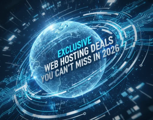 Exclusive Web Hosting Deals You Can’t Miss in 2026 Exclusive Web Hosting Deals You Can't Miss in 2026