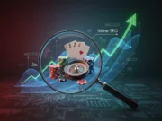 Why Your Gambling Business Needs Niche SEO Why Your Gambling Business Needs Niche SEO