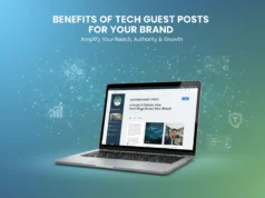 Benefits of Tech Guest Posts for Your Brand Benefits of Tech Guest Posts for Your Brand