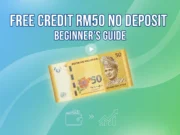 Free Credit RM50 No Deposit: Beginner’s Guide Free Credit RM50 No Deposit: Beginner's Guide
