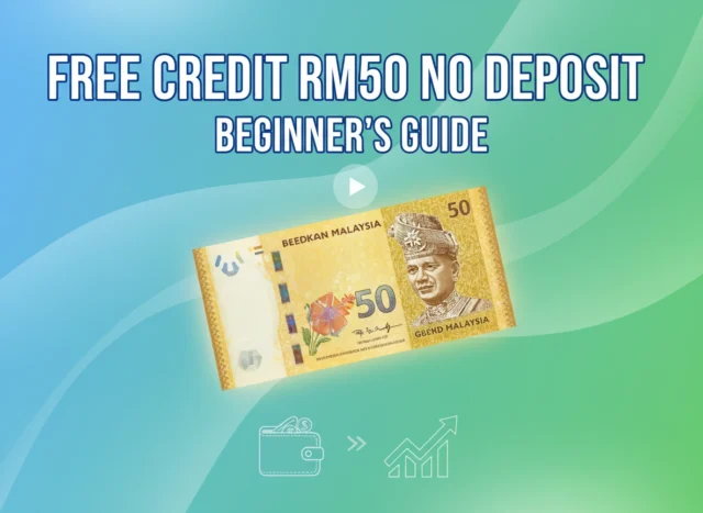 Free Credit RM50 No Deposit: Beginner's Guide