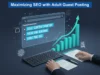 Maximizing SEO with Adult Guest Posting Maximizing SEO with Adult Guest Posting