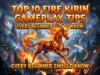 Top 10 Fire Kirin Gameplay Tips Every Beginner Should Know Top 10 Fire Kirin Gameplay Tips Every Beginner Should Know